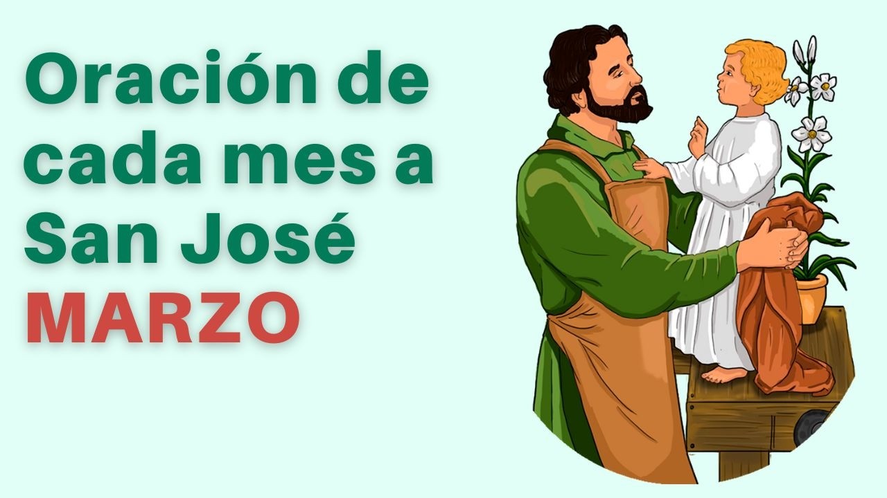 Oración de cada mes a San José - MARZO
