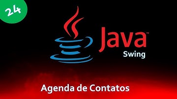 Aula 24 - Java Swing - Interface   DAO