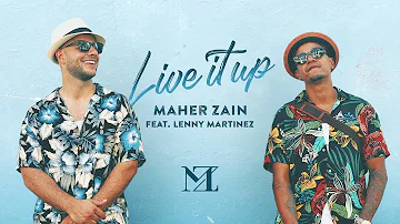 Maher Zain - Live It Up feat. Lenny Martinez | Official Music Video