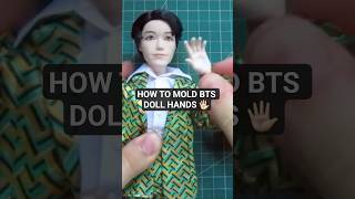 Molding Doll Hands