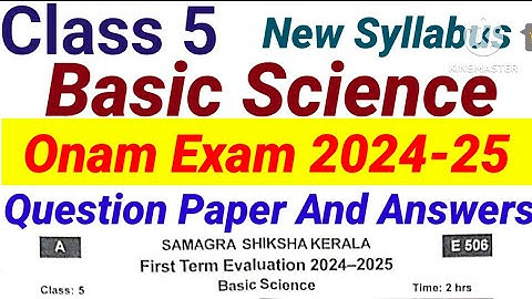 Class 5 New Basic Science Onam Exam Question Paper And Answers 2024-25|Class 5 BS Onam Exam 2024-25