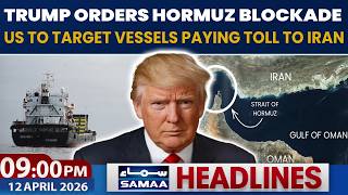 Iran US Ceasefire | Trump Announces Hormuz Blockade | Ceasefire at Risk | 9 PM News Headlines