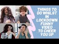 Things To Do Whilst In Lockdown or Isolation Funny Video To Cheer You Up, COVID-19