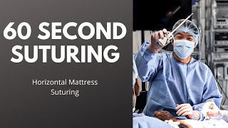 How To Do a Horizontal Mattress Suture | Suture Like a Surgeon in 60 Seconds ASMR