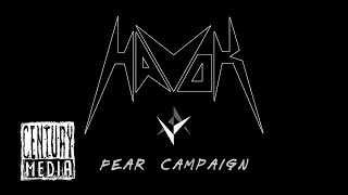HAVOK - Fear Campaign (OFFICIAL VIDEO)