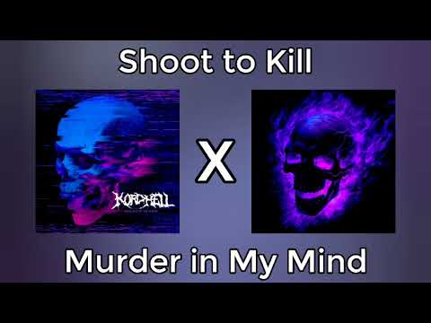 Shoot To Kill X Murder In My Mind AVAILABLE ON SOUNDCLOUD