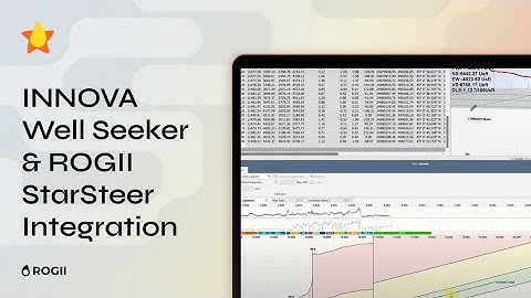 Tips | INNOVA Well Seeker & ROGII StarSteer Integration