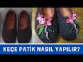 Keçe patik nasıl yapılır? | Wet felted slipper