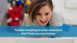 The Best Shopping Browser Extensions Thatll Help You Save Money