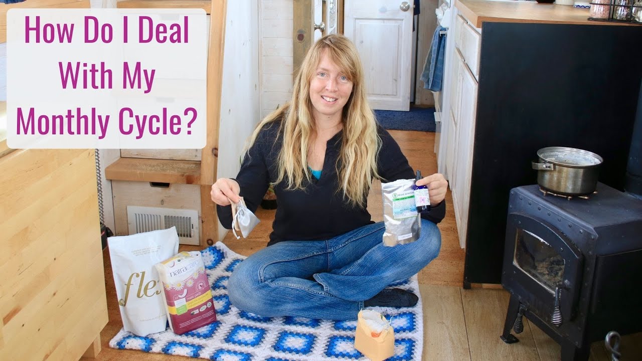 How do I Handle My Monthly Cycle? Cramps, Non-Toxic Products, Woman Living Off Grid & In Tiny House