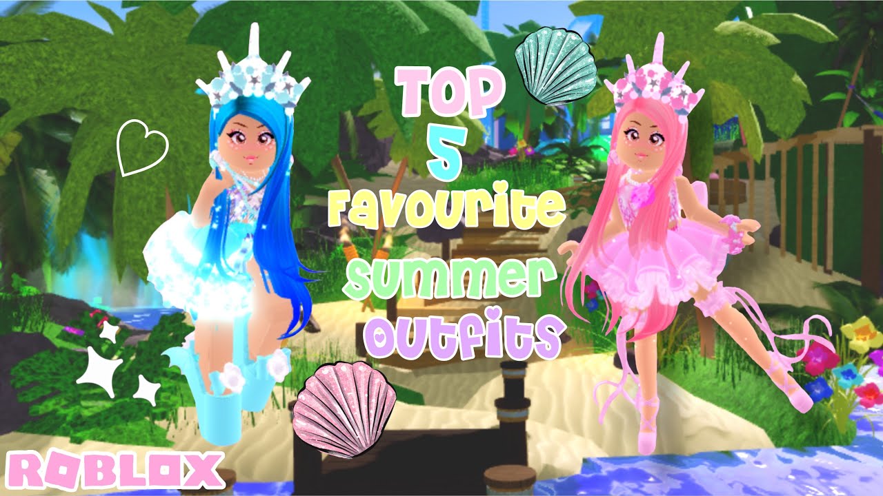Top 5 Favourite summer outfits in Royale high a Roblox YouTube