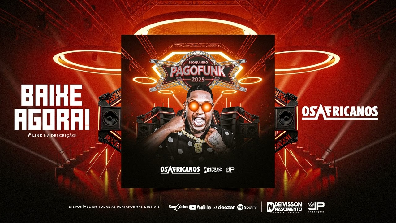 OS AFRICANOS - PAGOFUNK 2025