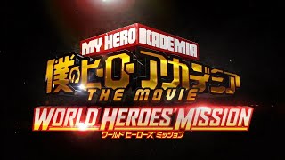 MY HERO ACADEMIA: WORLD HEROES' MISSION "Trailer"