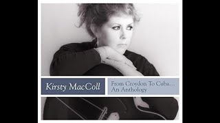 Watch Kirsty MacColl I Am Afraid video