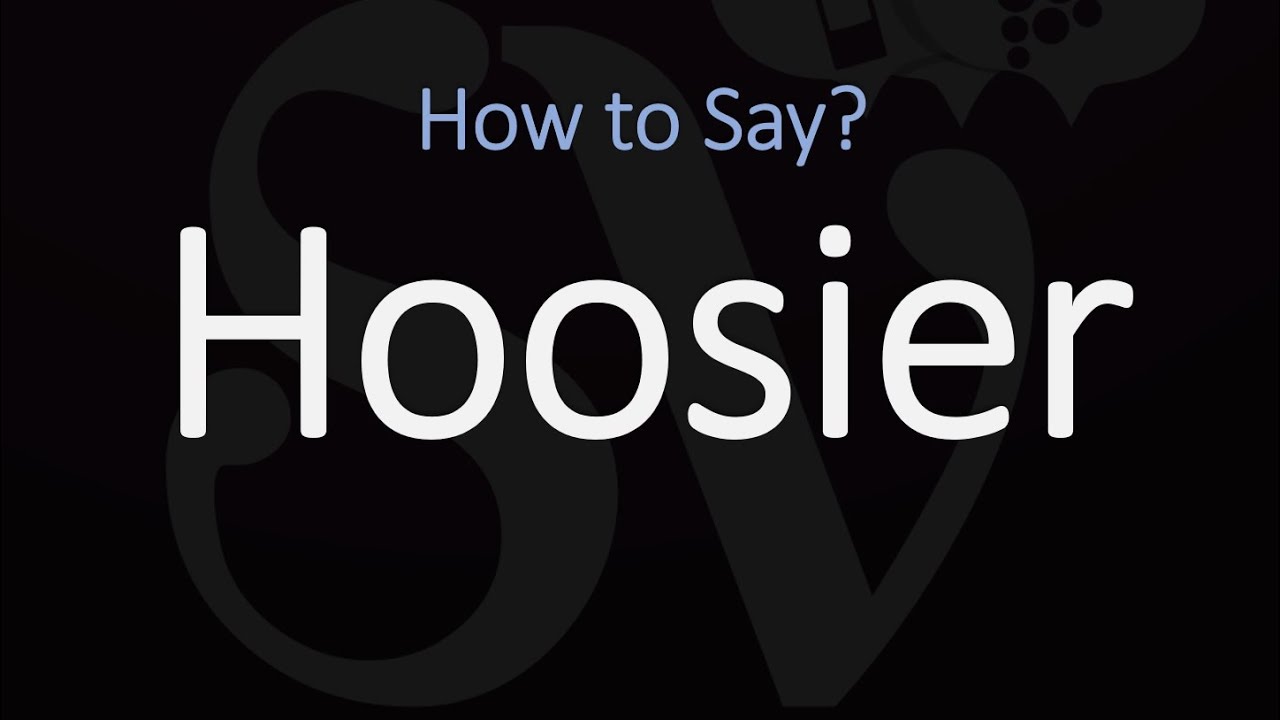 How to Pronounce Hoosier? (CORRECTLY) YouTube