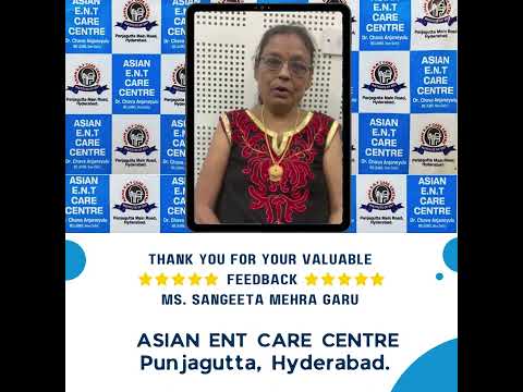 Patient Review S Satisfied Patient Dr Chava Anjaneyulu Best ENT Specialist In Hyderabad ENT Surgeon