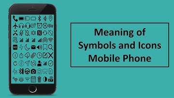 Mobile Status bar Icons meaning Mobile Symbol Name