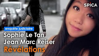 Sophie Le tan, Jean Marc Reiser : révélations