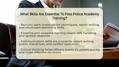 What Skills Are Essential To Pass Police Academy Training? - Law Enforcement Insider