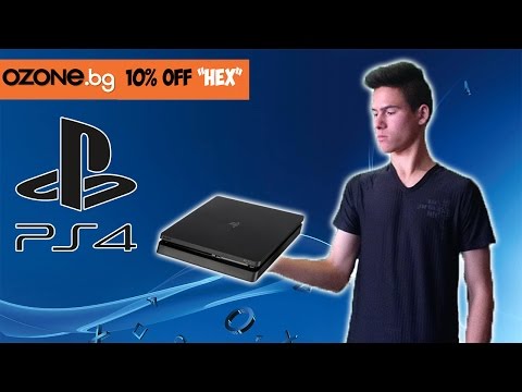 ИМАМ PLAYSTATION 4 - Ънбоксинг и Setup