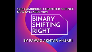 2210 Cambridge Computer Science New Syllabus, Bit shift or binary shift right side