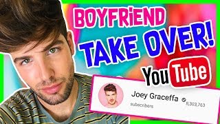 BOYFRIEND TAKES OVER MY CHANNEL!