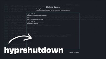Hypr Ecosystem Explained (Part 3) | hyprshutdown