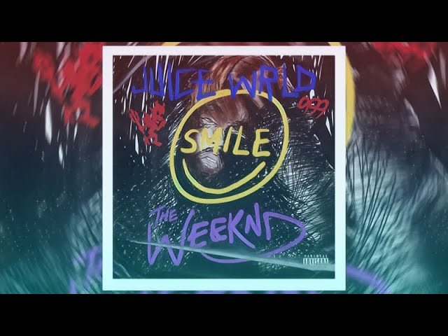 日本未発売 Juice WRLD The Weeknd ‎Smile レコード Juice WRLD & The Weeknd - Smile - Reviews - Album of The Year
