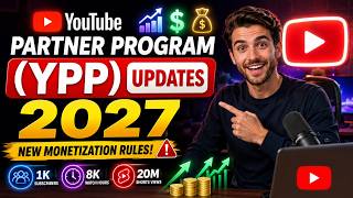 YouTube Partner Program (YPP) Updates 2027 — New Monetization Rules Explained! 🚨💰