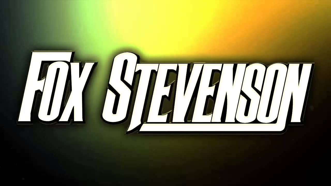 1 Hour Best of Fox Stevenson. 
