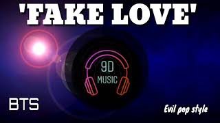 Fake love BTS 9D audio.HS