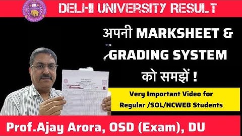 DU Result: Everything About DU Marksheet & Grading System ll For All DU Students/SOL/NCWEB