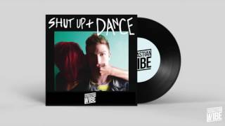 Walk The Moon - Shut Up And Dance (Sebastian Wibe Remix)