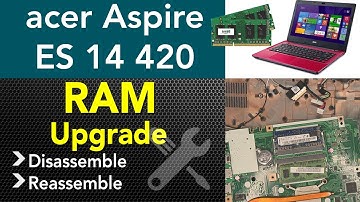 Acer Aspire Es 14 Ram Upgrade, STEP By STEP