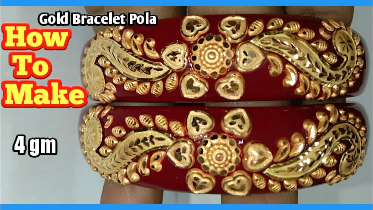 Pasting Pola Gold Bracelet Pola Badhano Design 1 Piece - The Rajlaxmi  Jewellers at Rs 6362, Kolkata | ID: 2849552102712