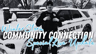 MJPD Community Connection - Winter Storm Update
