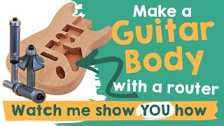 The ABSOLUTE BEST Way To Build A Guitar Body with a Router Template