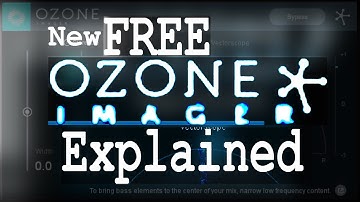 Free iZotope Ozone 8 IMAGER Explained