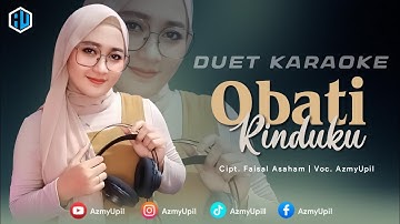 OBATI RINDUKU - ( CUT RANI ) || KARAOKE DUET BERSAMA AZMYUPIL