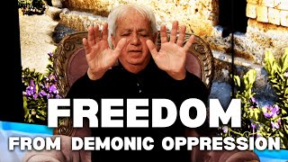 Freedom From Demonic Oppression