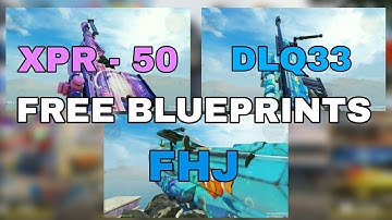 Get Free 3 Skins XPR 50, DLQ33, FHJ Blueprints Season 7 COD MOBILE | Showcase & Inspection | CODM