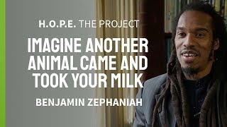 Benjamin Zephaniah: “Imagine Another Animal Came And Took Your Milk.” | H.O.P.E. The Project