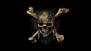 He&#39;s a Pirate (Main Theme) - From Dead Men Tell No Tales/Salazar&#39;s Revenge [EXTENDED]