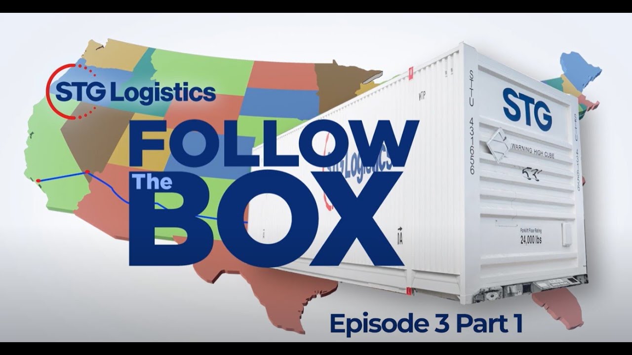 STG Logistics Follow the Box Episode 3 Part 1