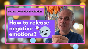 Sedona Method: How to release negative emotions?