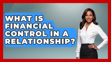What Is Financial Control In A Relationship? - Gender Equality Network