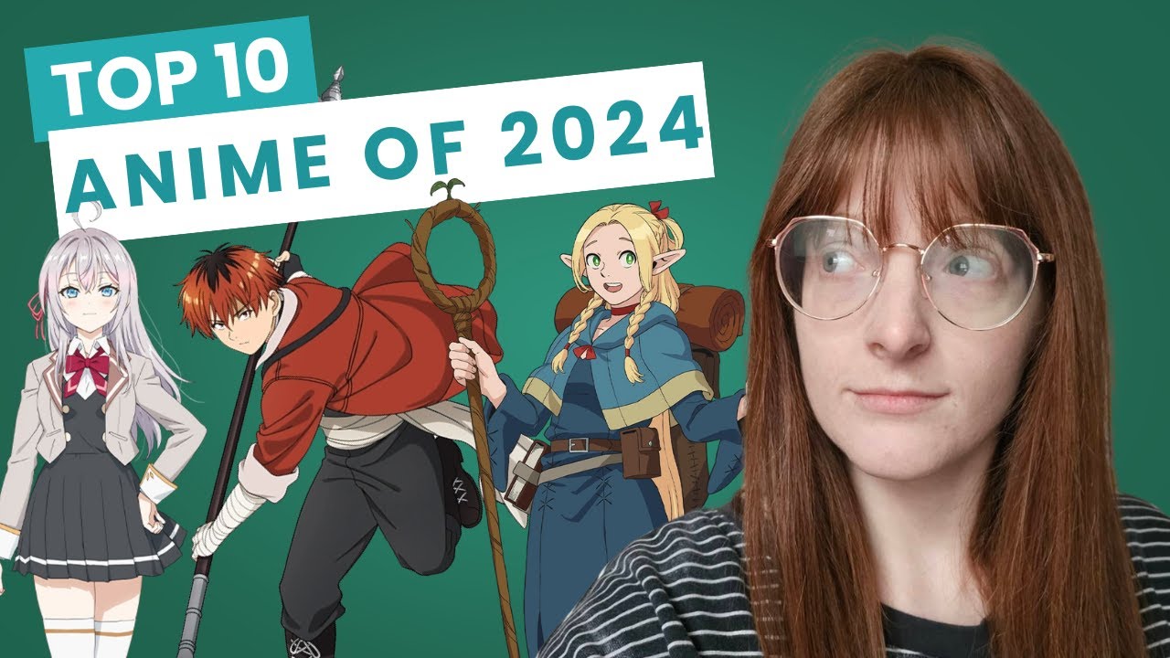 My Top 10 Anime of 2024 YouTube