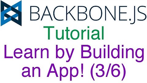 Learn Backbone.js Tutorial by Building an App! (3/6) - Setting/Updating and Destroying/Deleting