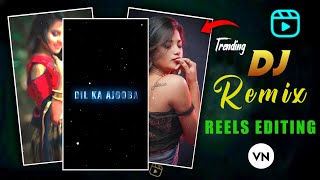 Trending Ding Dong × Love Dose Remix Reels Editing In Vn App | Trending Trending Reels Editing screenshot 3