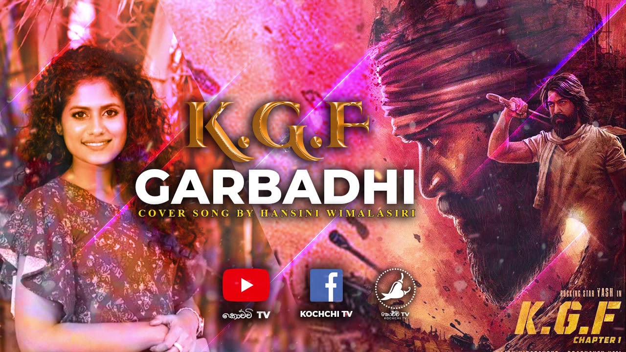 KGF kannada Movie KGF Garbadhi cover song Hansini
